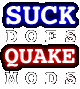 [ suck does quake mods ]