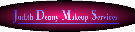 Judith Denny Makeup Services