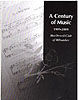 A Century of Music
